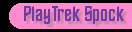 Playtrek Spock